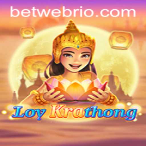 Exploring the Enchanting World of LoyKrathong: A Dive into the Game and Betweb's Role
